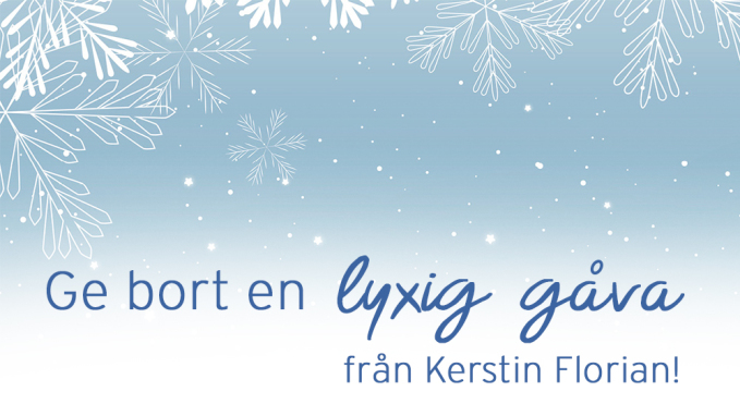 Ge bort en lyxig g�va fr�n Kerstin Florian!